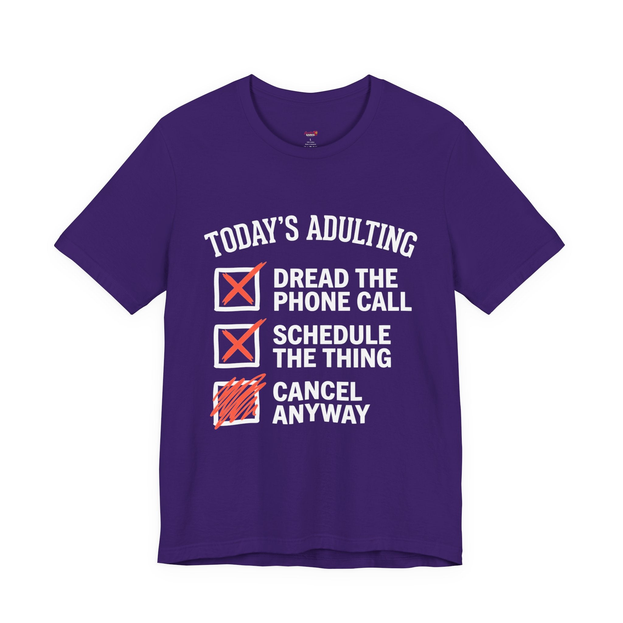 Today's Adulting T-Shirt