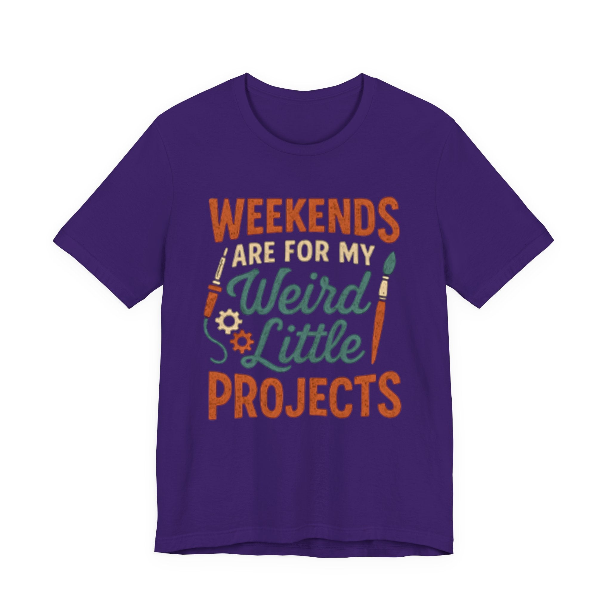 Weekends Are For My Weird Little Projects T-Shirt