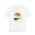 City's Loud.  Fishing Isn't.  T-Shirt