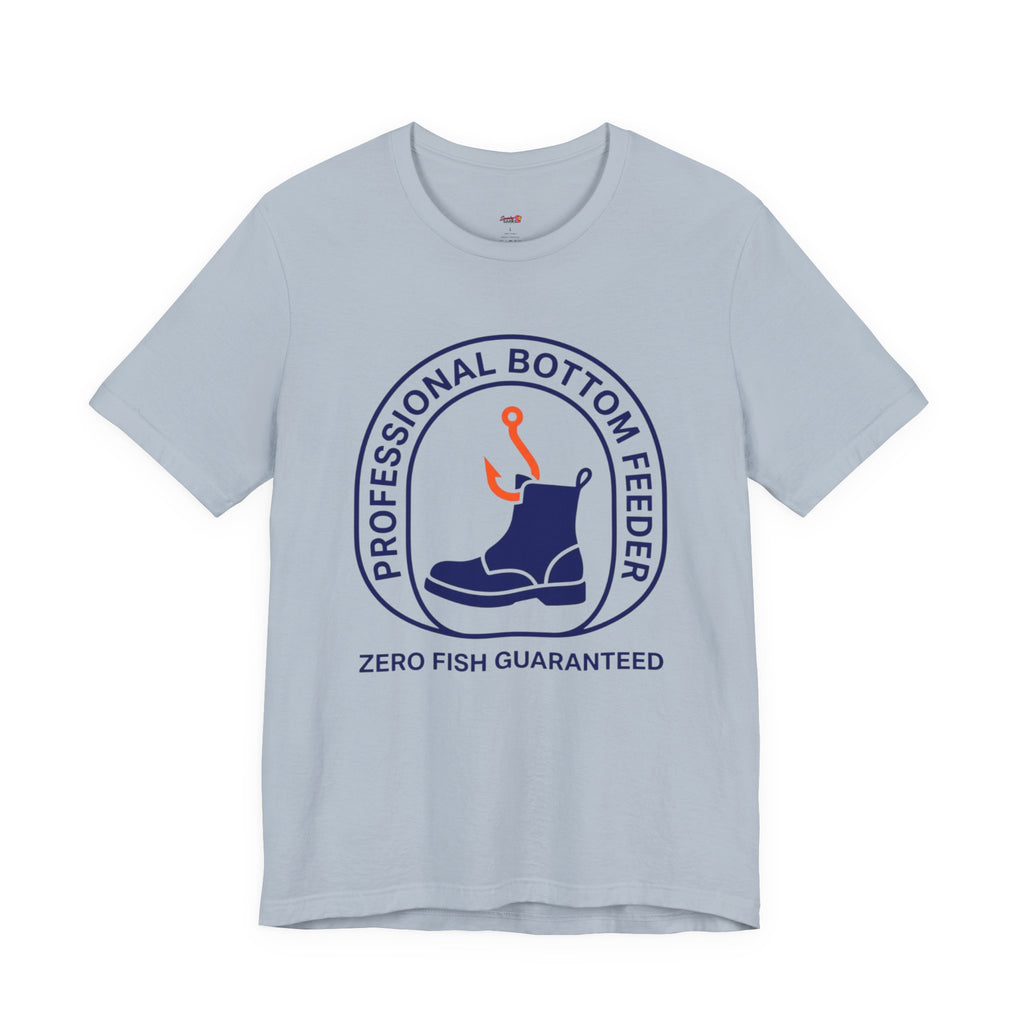 Professional Bottom Feeder T-Shirt