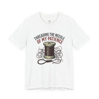 Threading the Needle of my Patience T-Shirt