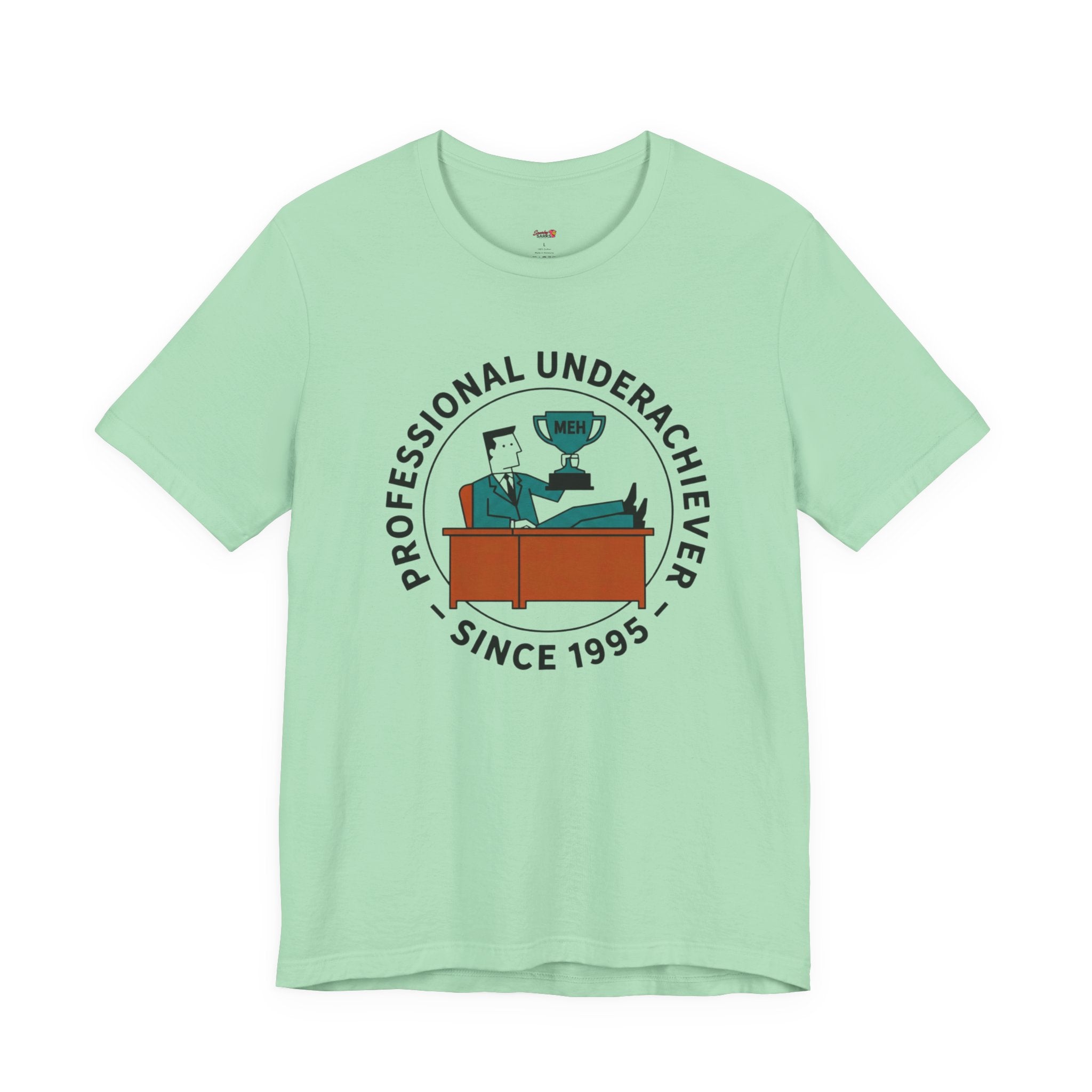 Professional Underachiever T-Shirt