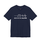 Music Keeps Me ALIVE T-Shirt