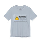 Warning Sarcasm Deployed T-Shirt