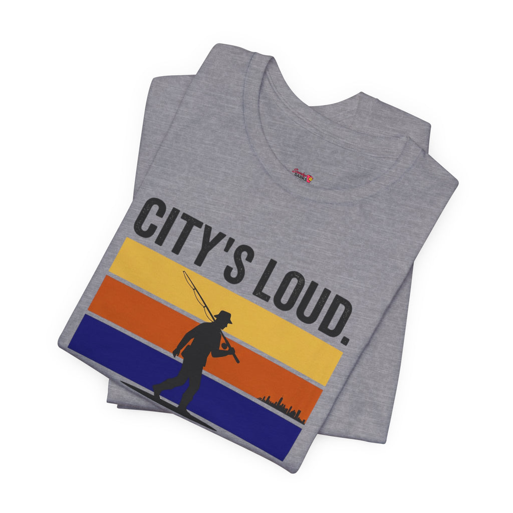 City's Loud.  You're Louder.  Bye! T-Shirt