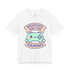 Weekends are for Gaming T-Shirt