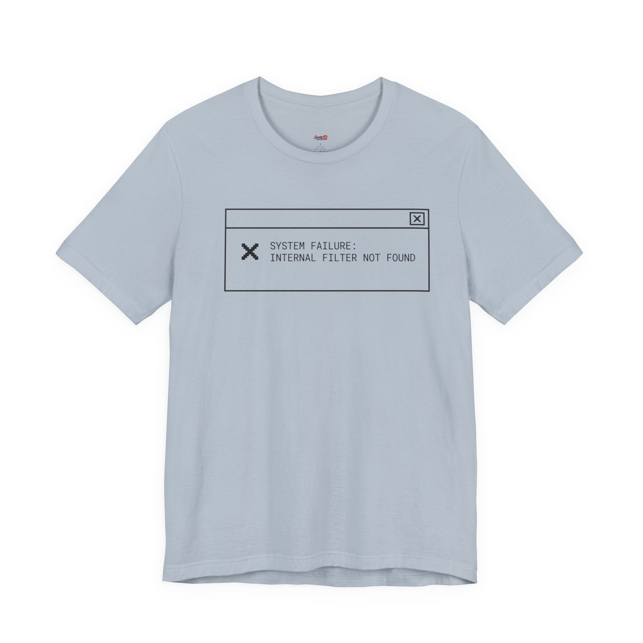 Internal Filter Not Found T-Shirt
