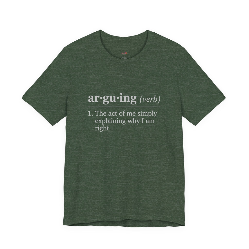 Arguing Definition T-Shirt