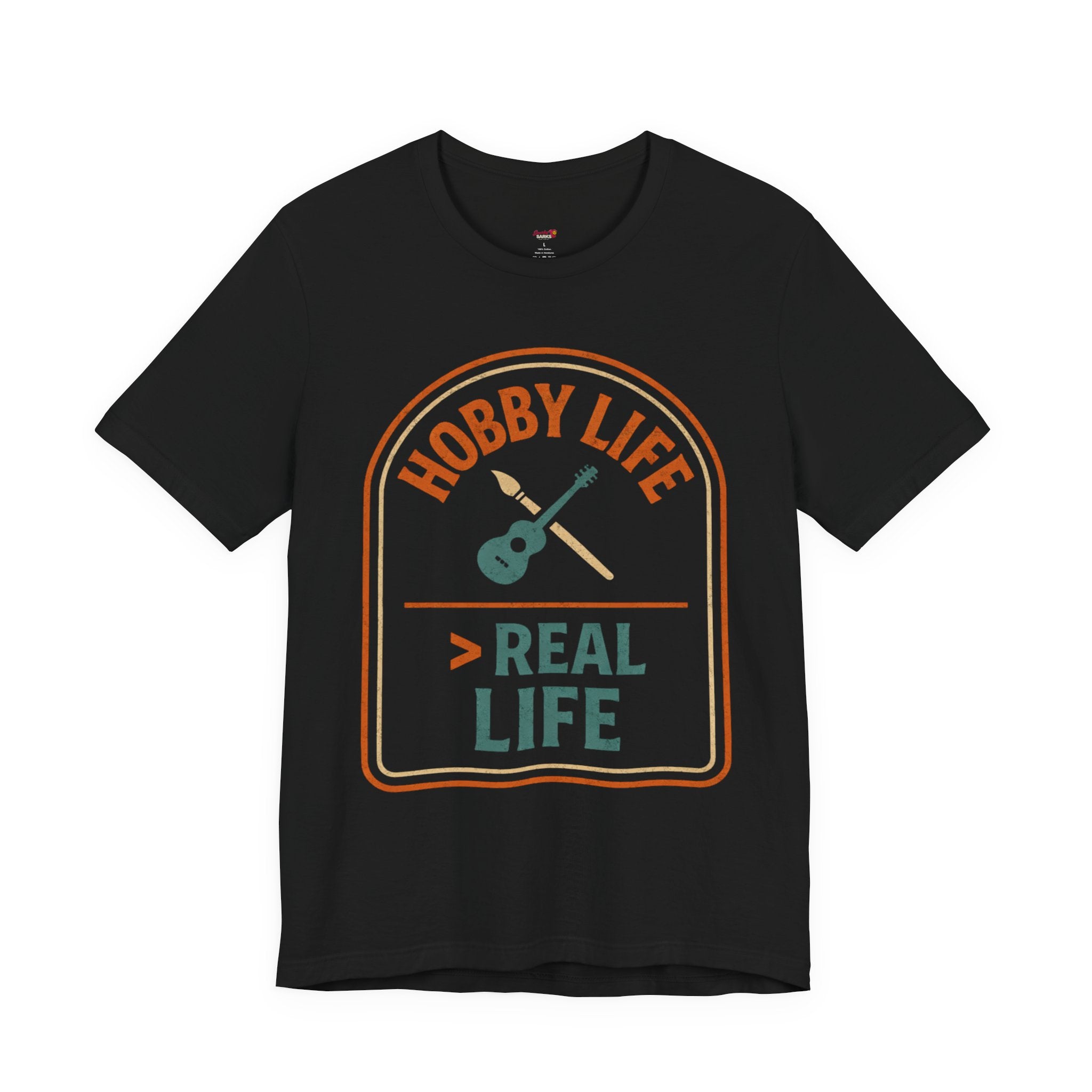Hobby Life > Real Life T-Shirt