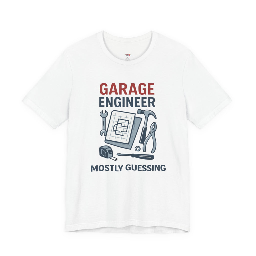 Garage Engineer -- Mostly Guessing T-Shirt