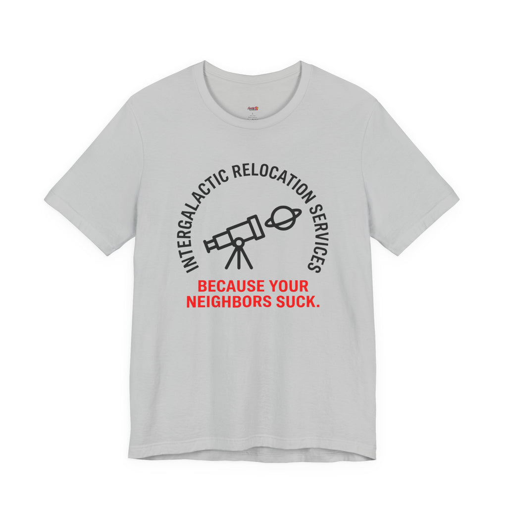 Intergalactic Relocation Services T-Shirt