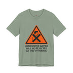 Unsolicited Advice will be Rejected T-Shirt