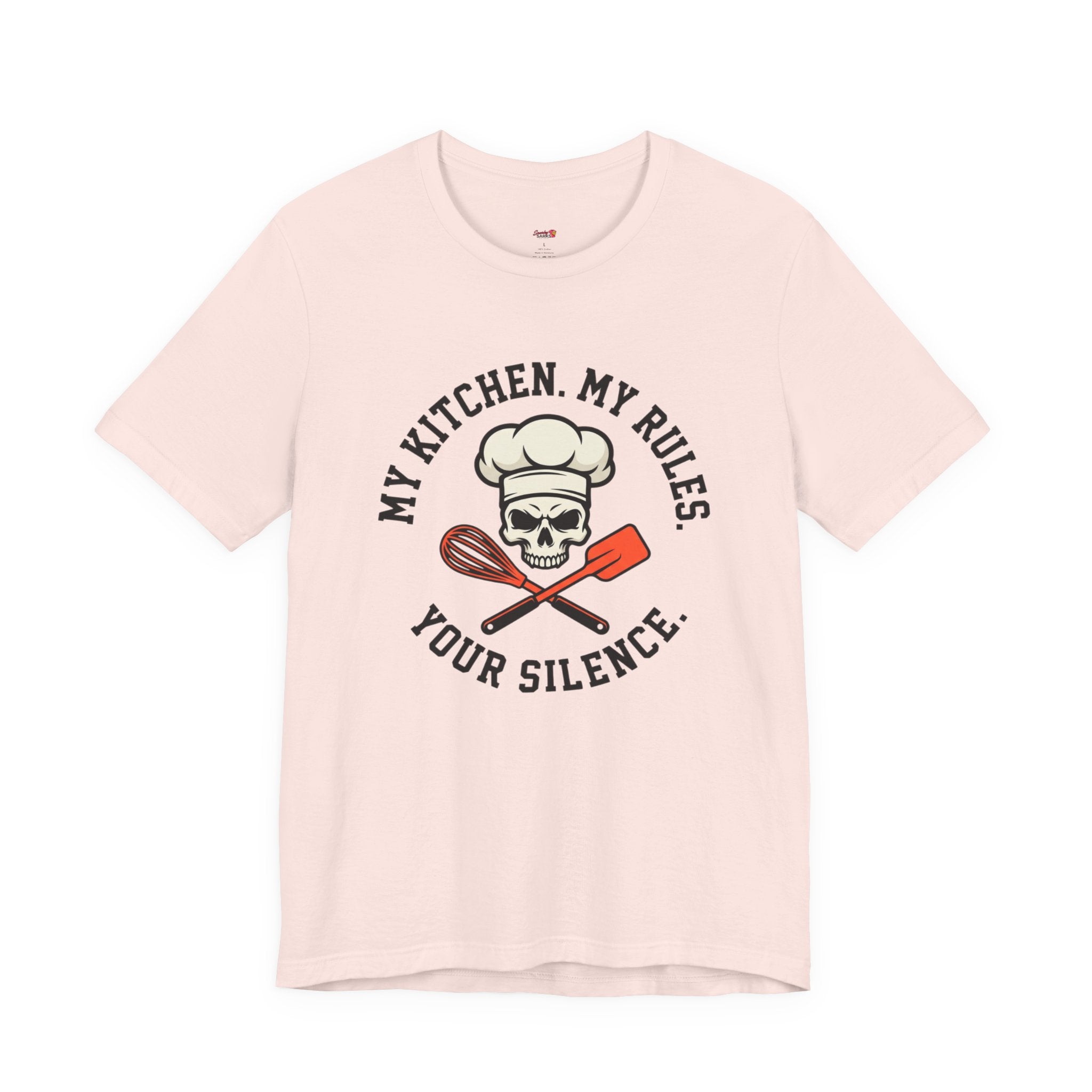 My Kitchen.  My Rules.  Your Silence.  T-Shirt