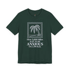 Flew 5,000 Miles Just to Be Anxious T-Shirt