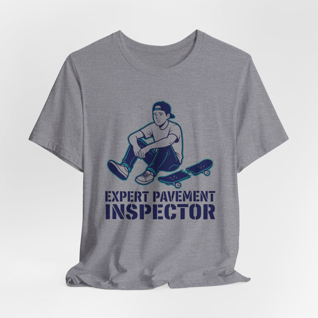 Expert Pavement Inspector T-Shirt