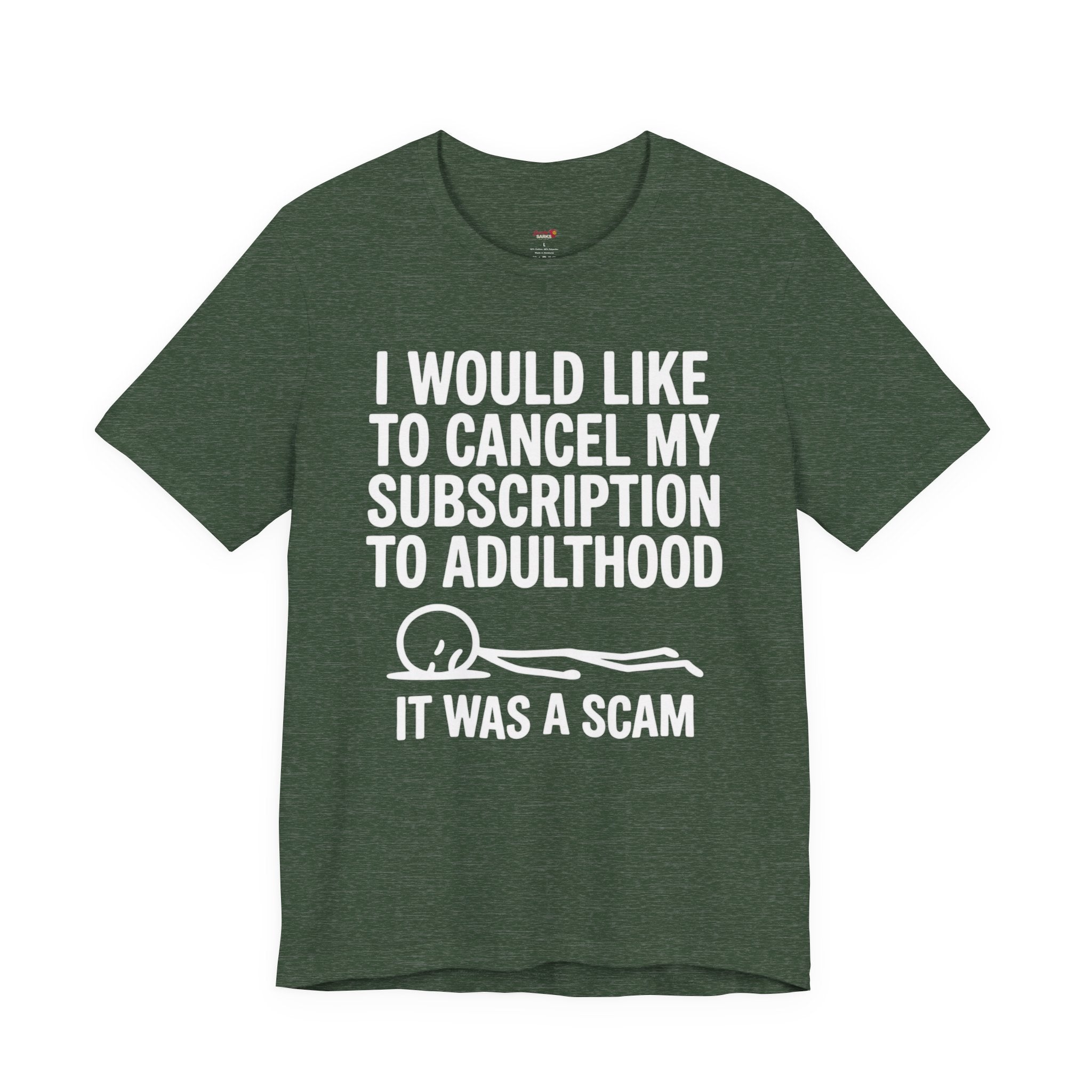 Cancel My Subscription to Adulthood T-Shirt