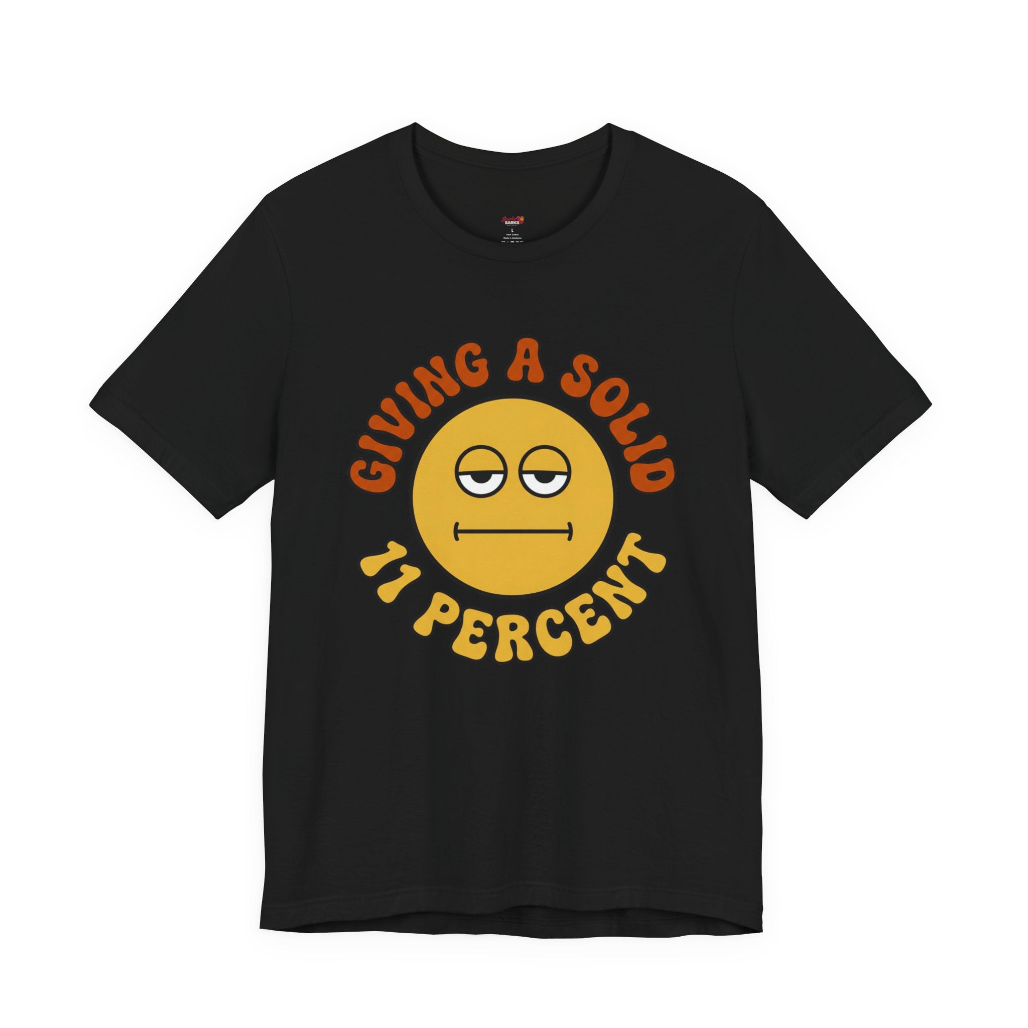 Giving a Solid 11 Percent T-Shirt