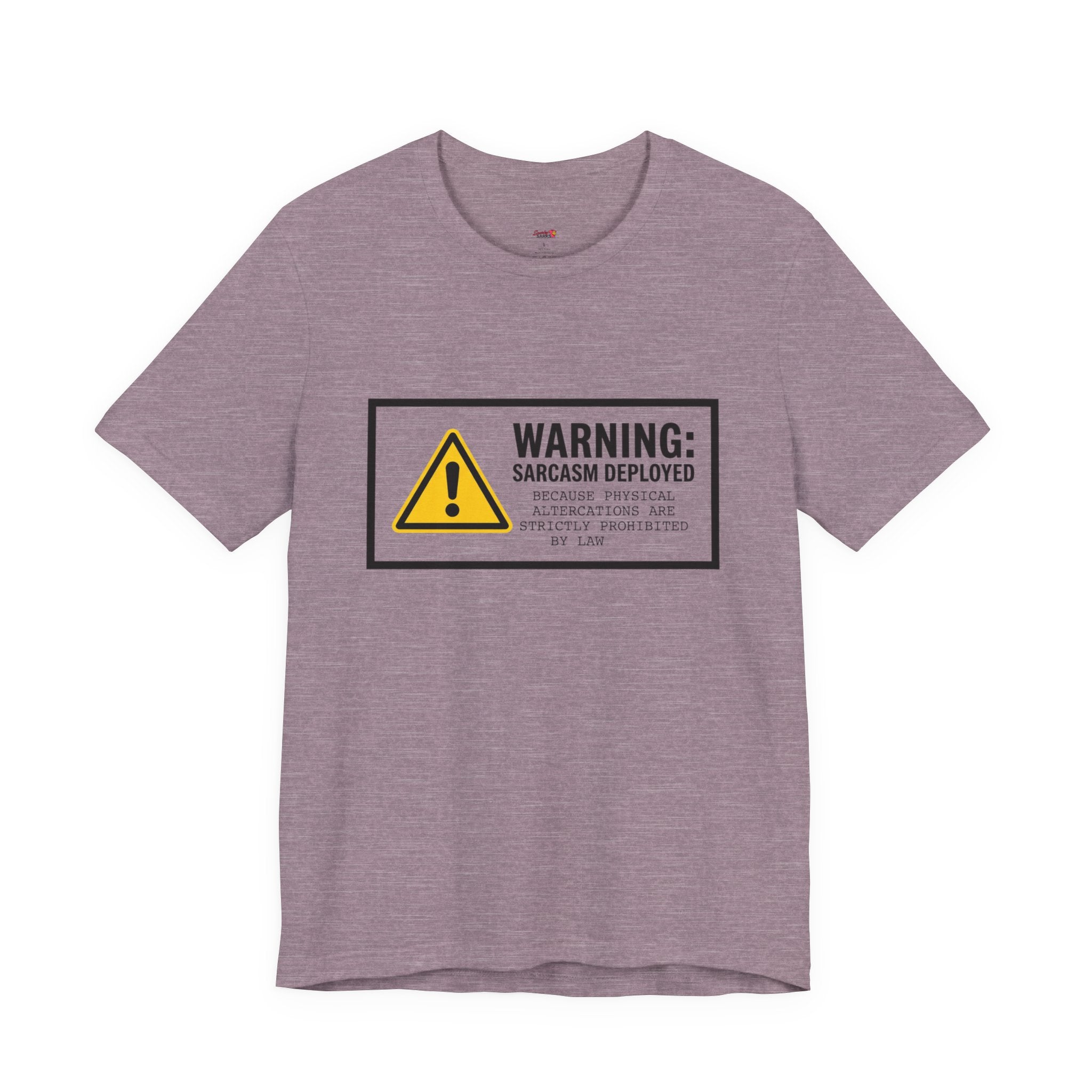 Warning Sarcasm Deployed T-Shirt