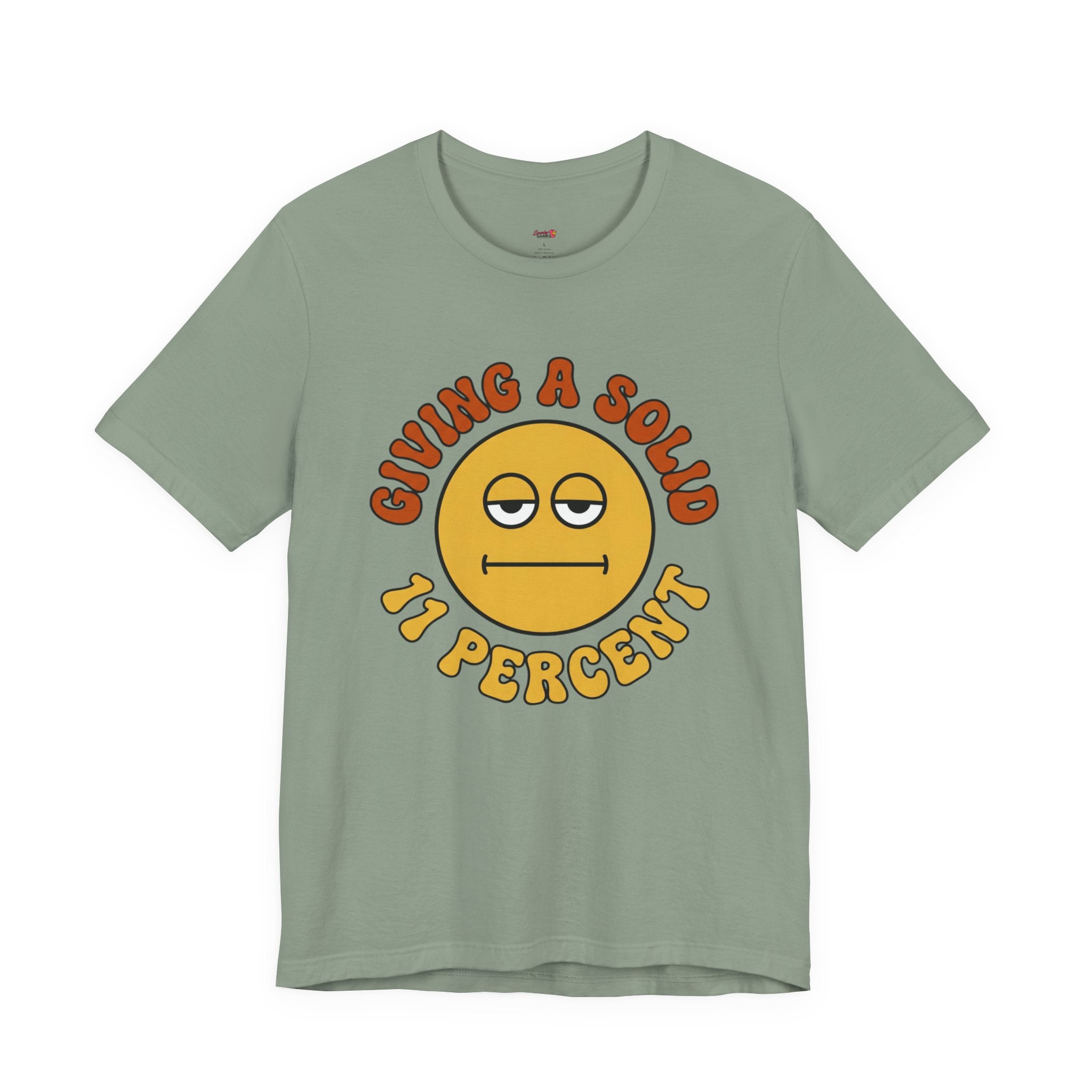 Giving a Solid 11 Percent T-Shirt