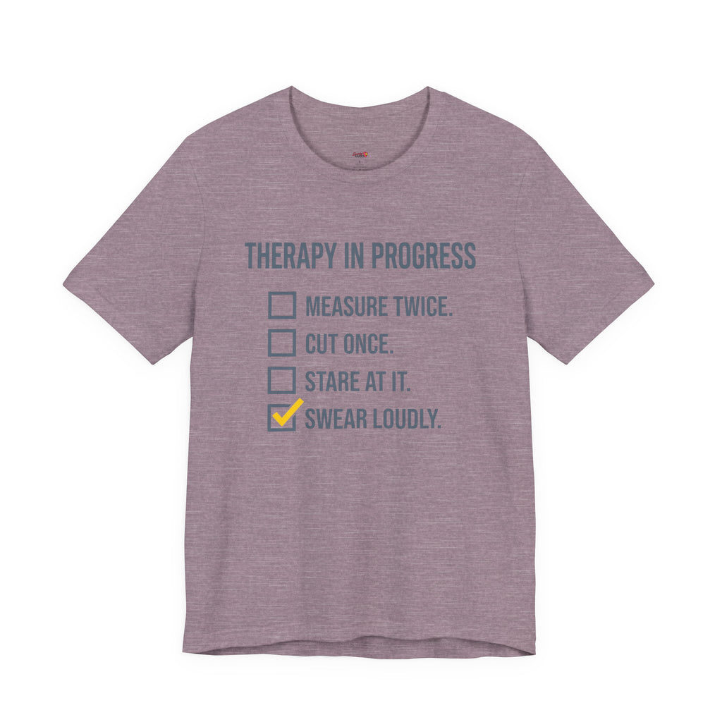 Therapy in Progress T-Shirt