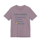 Therapy in Progress T-Shirt