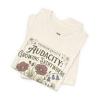 Audacity -- Growing Everywhere T-Shirt