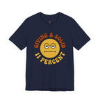 Giving a Solid 11 Percent T-Shirt