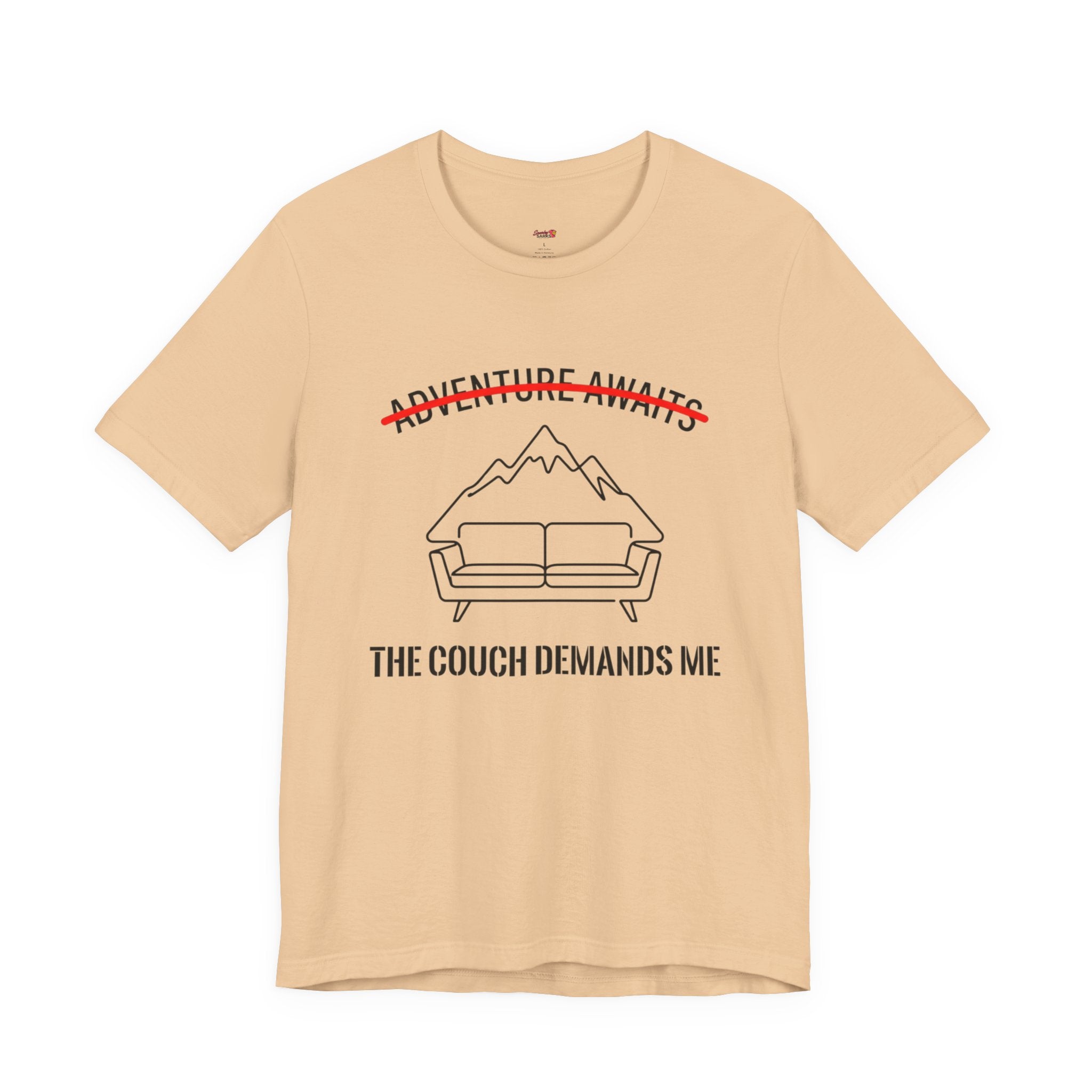 The Couch Needs Me T-Shirt
