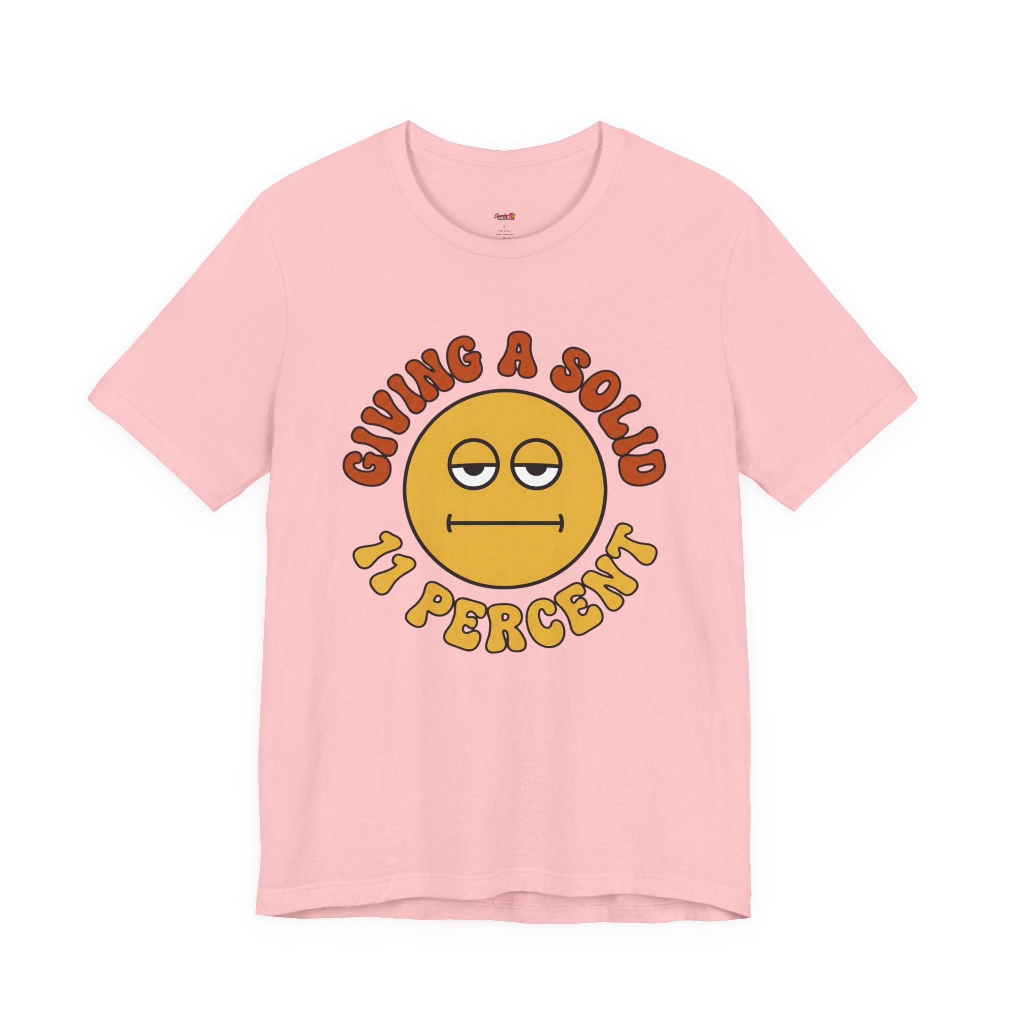 Giving a Solid 11 Percent T-Shirt