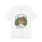 One Stitch at a Time T-Shirt