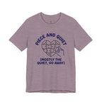 Piece and Quiet T-Shirt