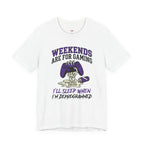 Weekends are for Gaming T-Shirt