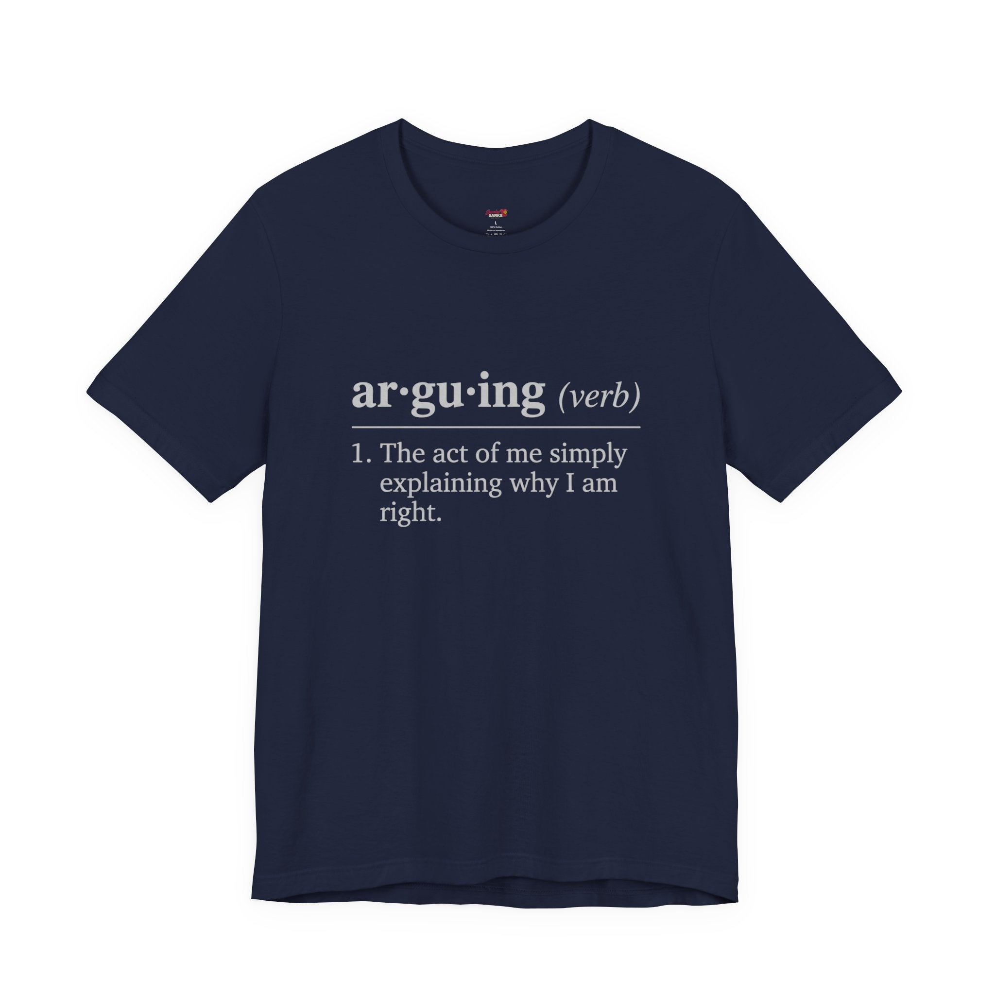 Arguing Definition T-Shirt