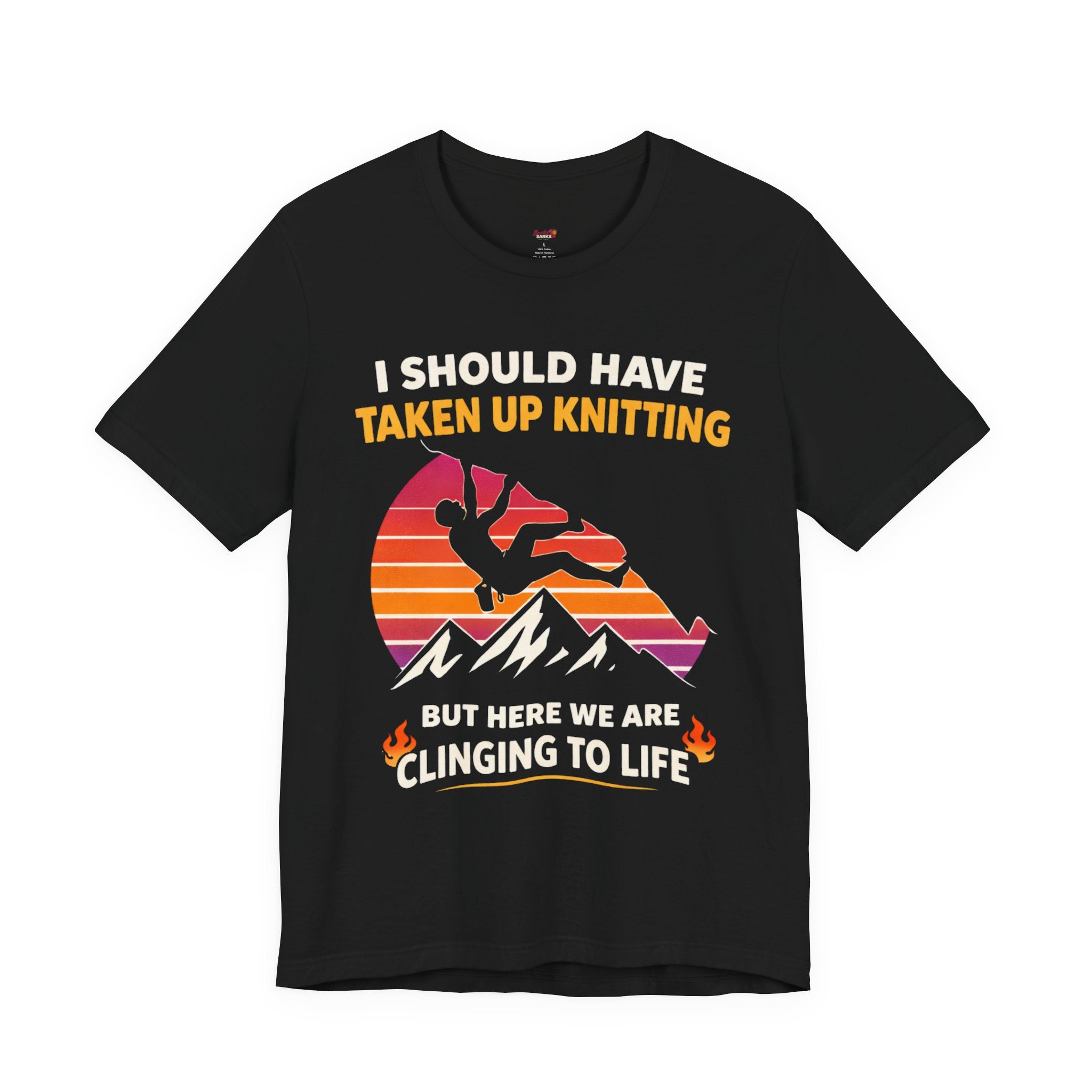 Should Have Taken up Knitting T-Shirt