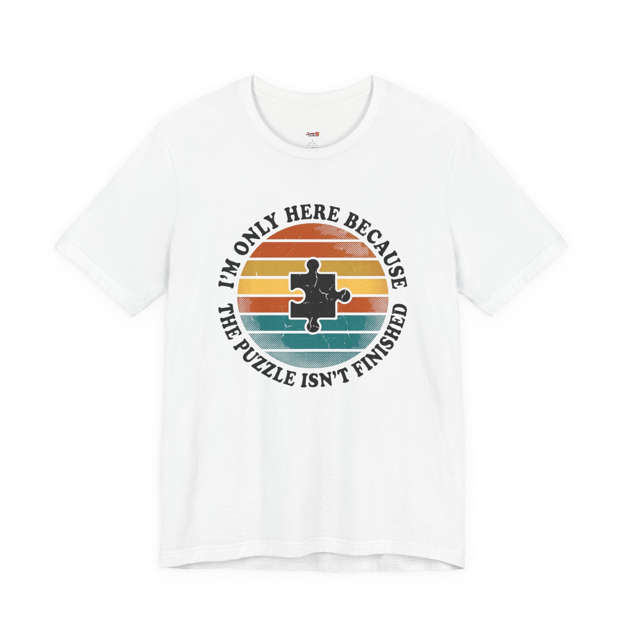 The Puzzle isn't Finished T-Shirt