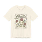 Audacity -- Growing Everywhere T-Shirt
