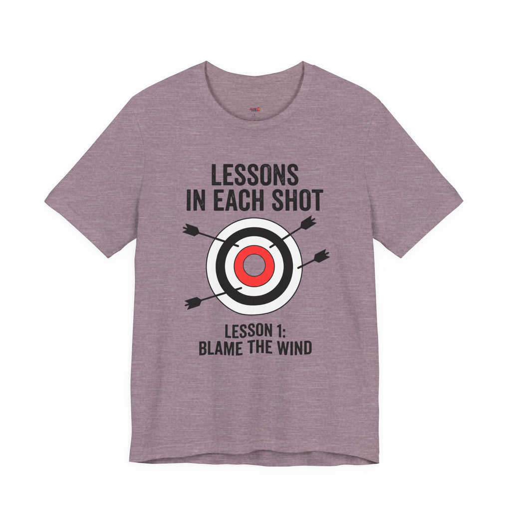 Lessons in Each Shot T-Shirt