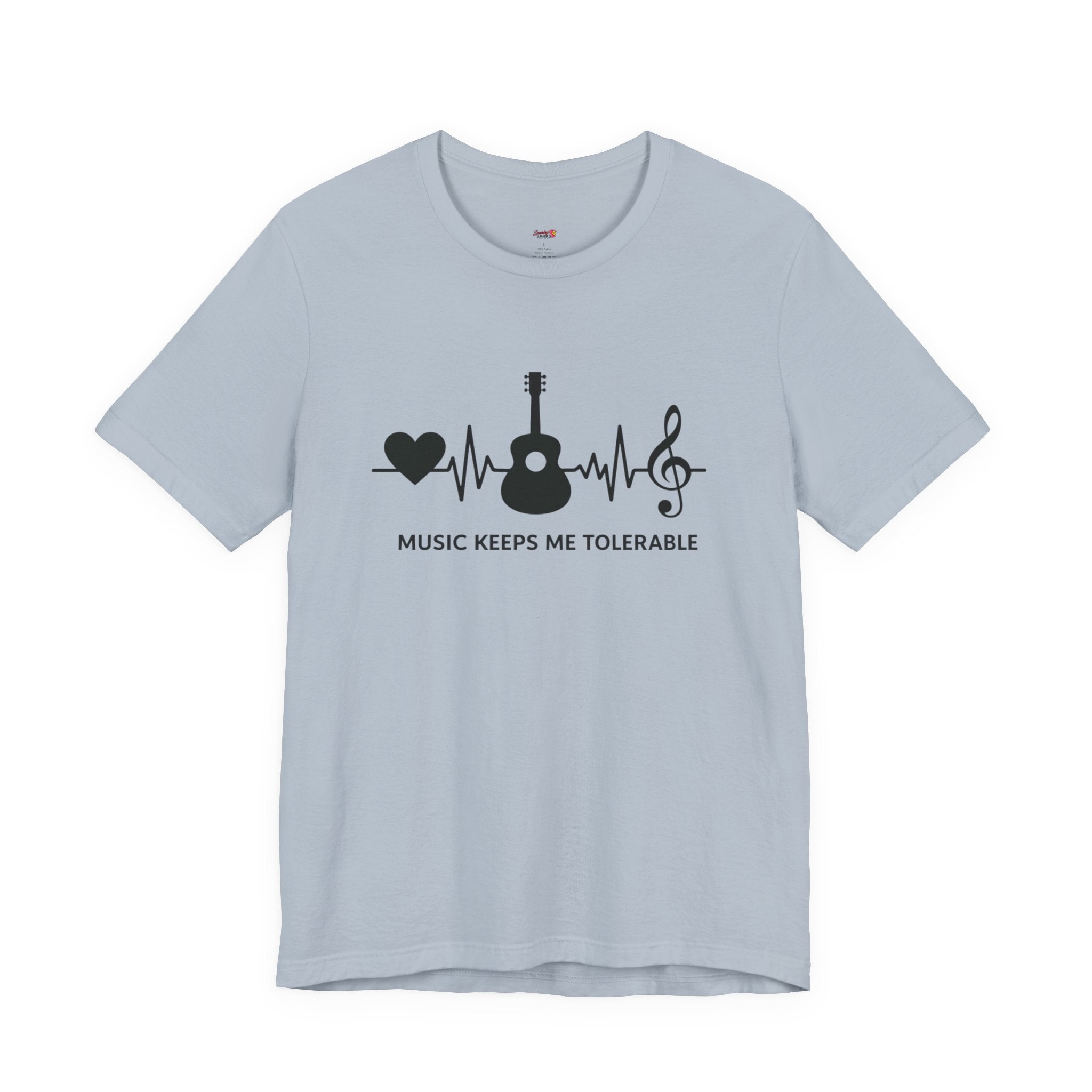 Music Makes Me Tolerable T-Shirt