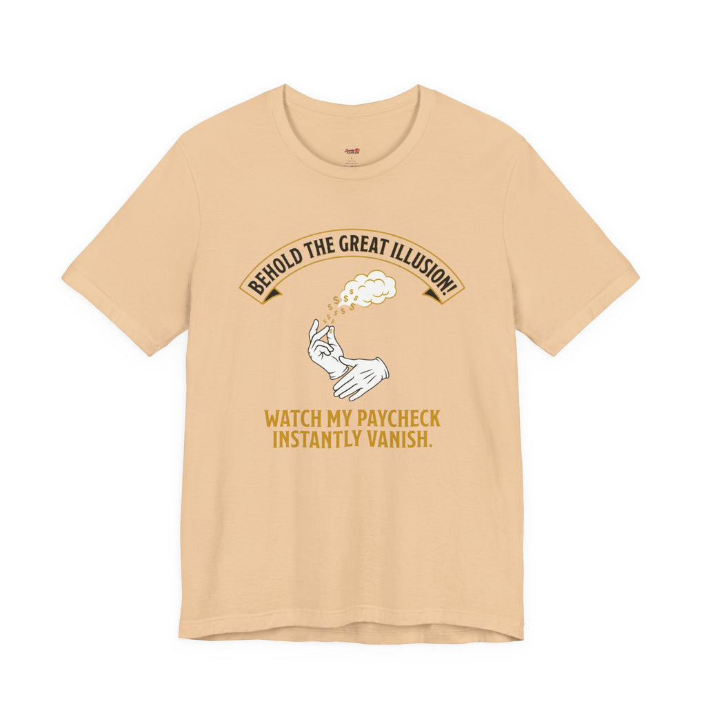 Behold!  The Great Illusion! T-Shirt