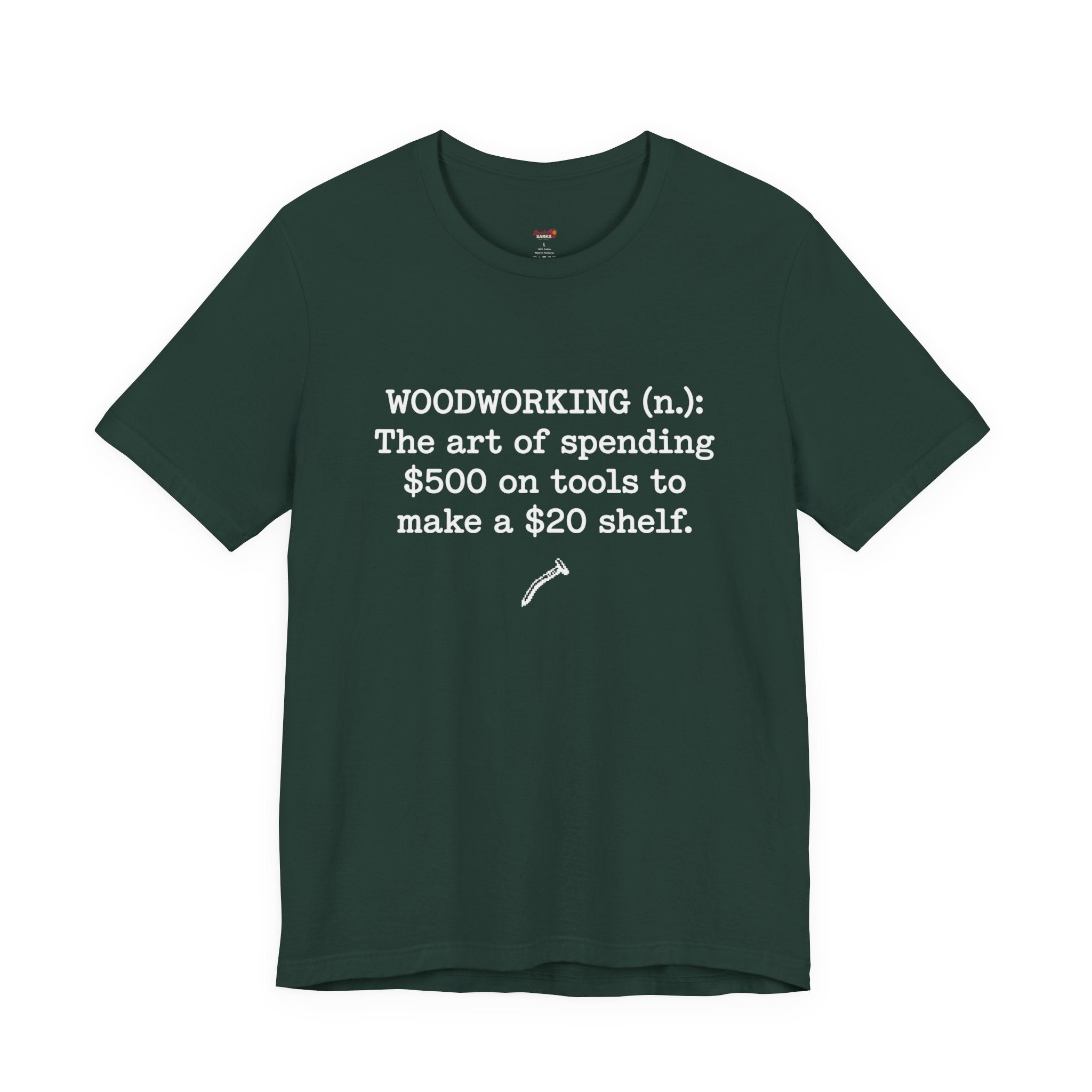 Woodworking (n.) T-Shirt