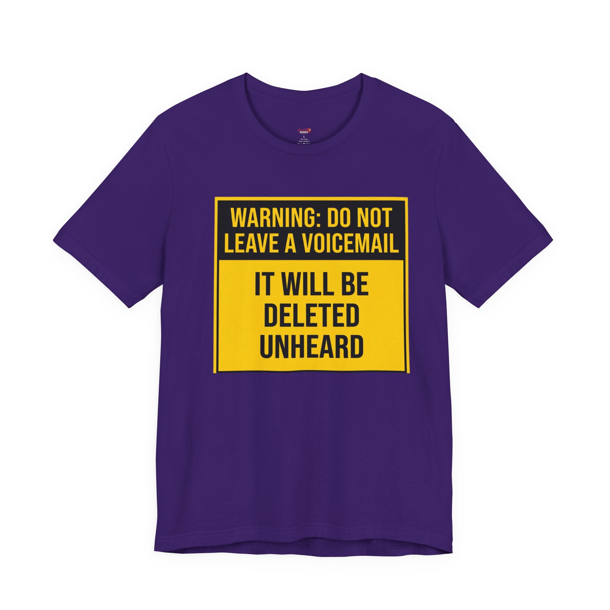 Do Not Leave A Voicemail T-Shirt
