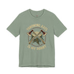 Throwing Axes Is My Hobby T-Shirt