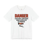 Caution: Contains High Levels of Clapback T-Shirt