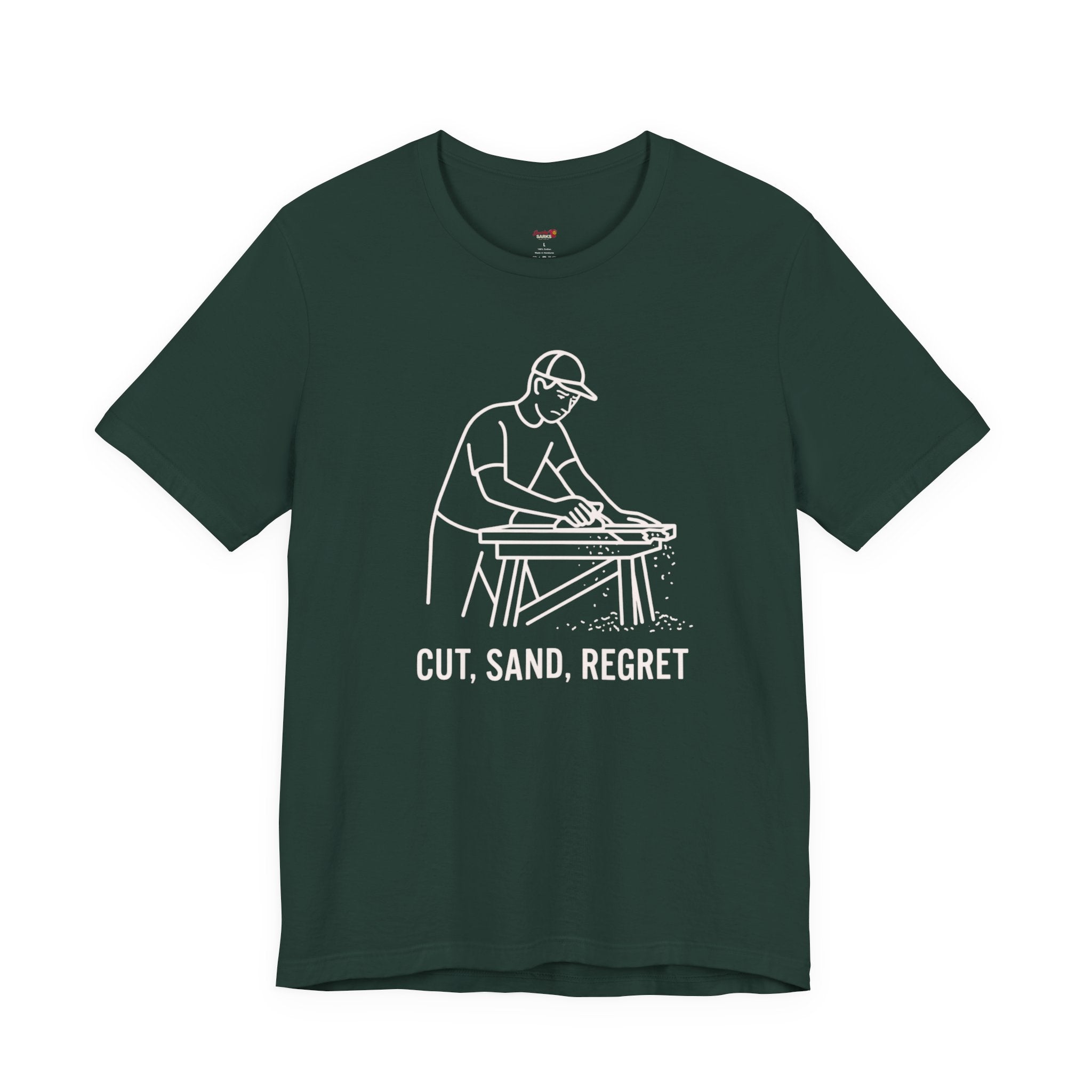 Cut.  Sand.  Regret.  T-Shirt
