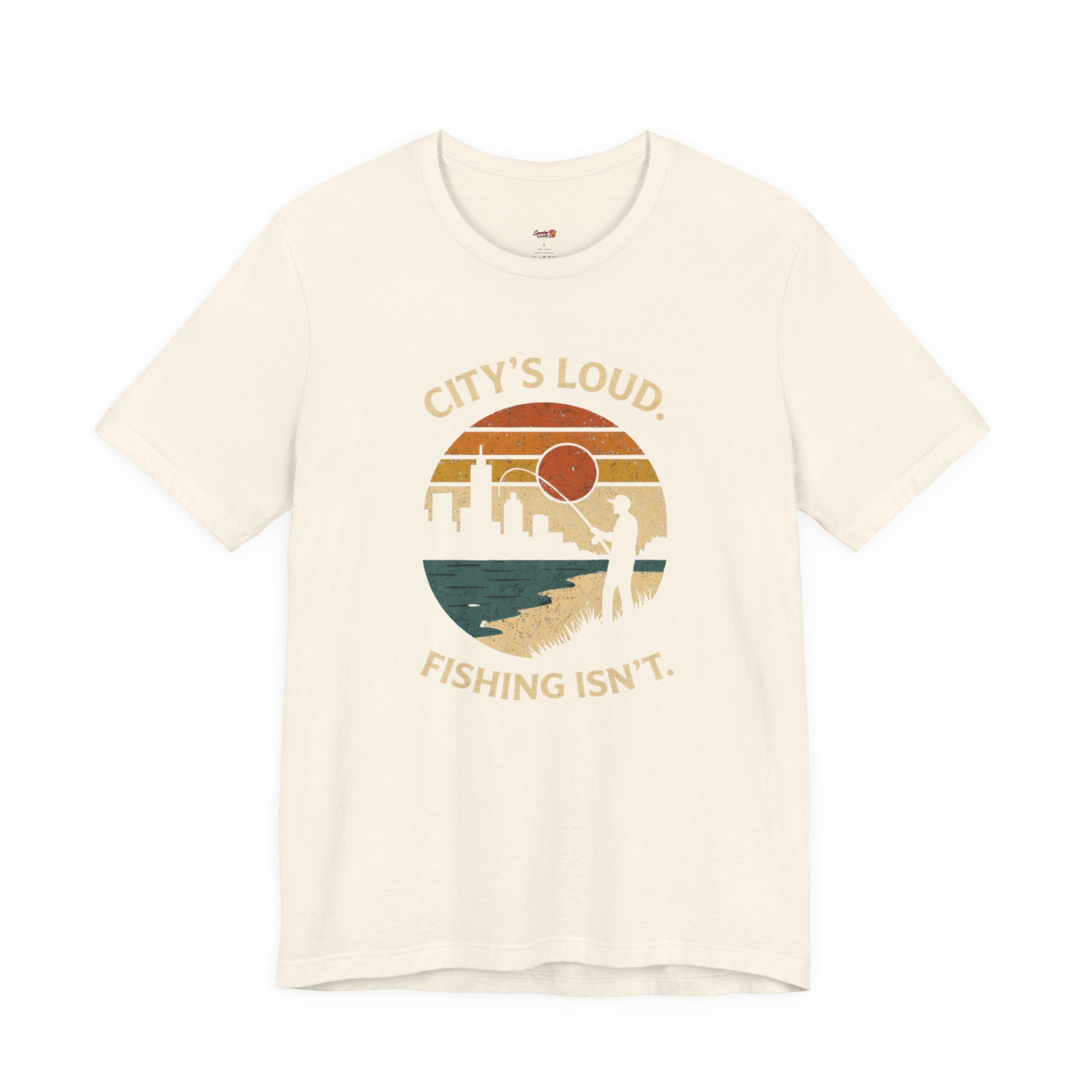 City's Loud.  Fishing Isn't.  T-Shirt