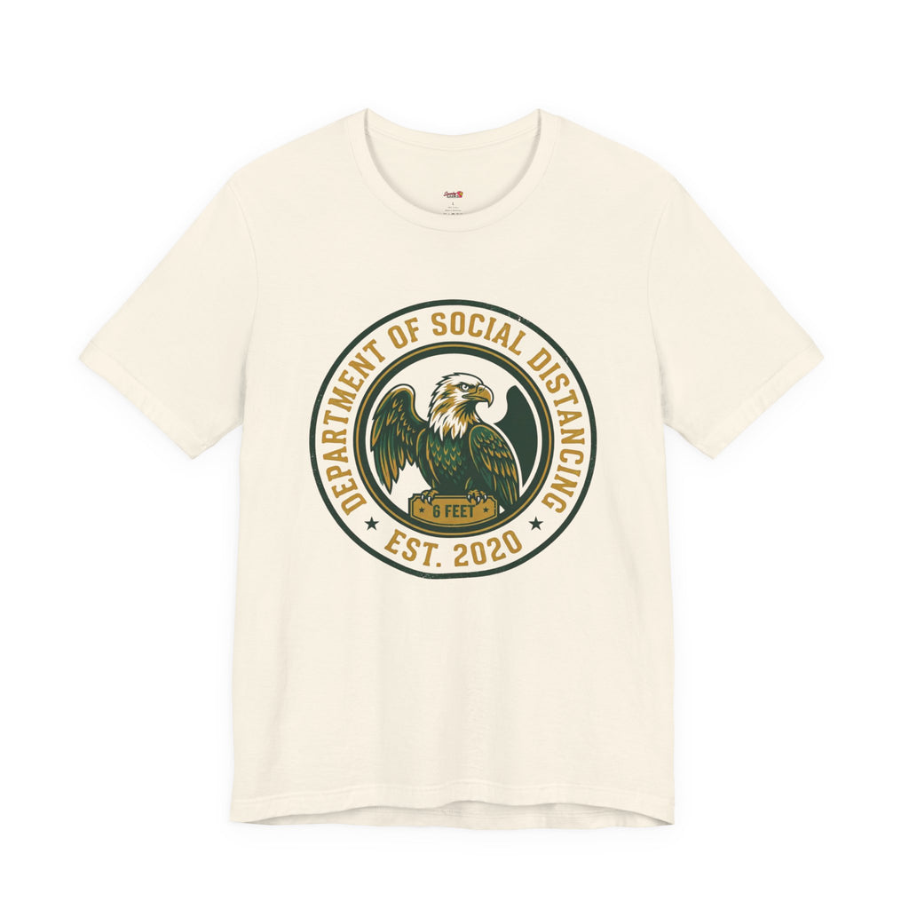 Department of Social Distancing T-Shirt