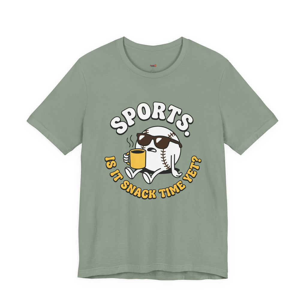 Sports.  Is it Snack Time Yet? T-Shirt