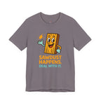 Sawdust Happens T-Shirt