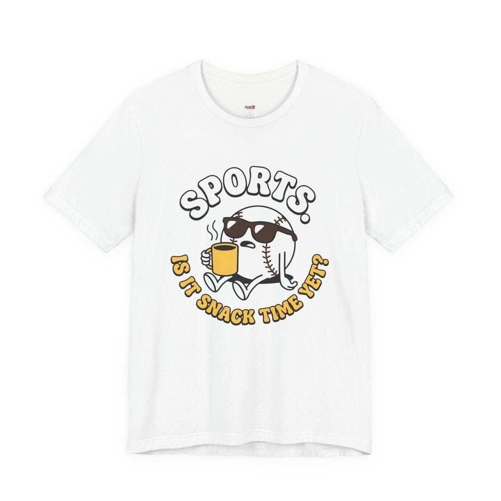 Sports.  Is it Snack Time Yet? T-Shirt