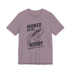 Hooked On My Hobby T-Shirt